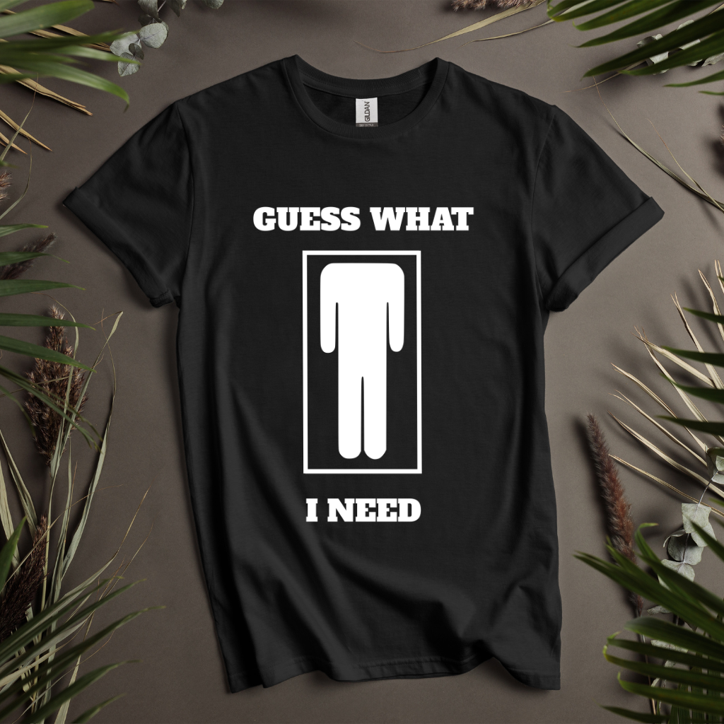 Guess What Men's T-Shirt