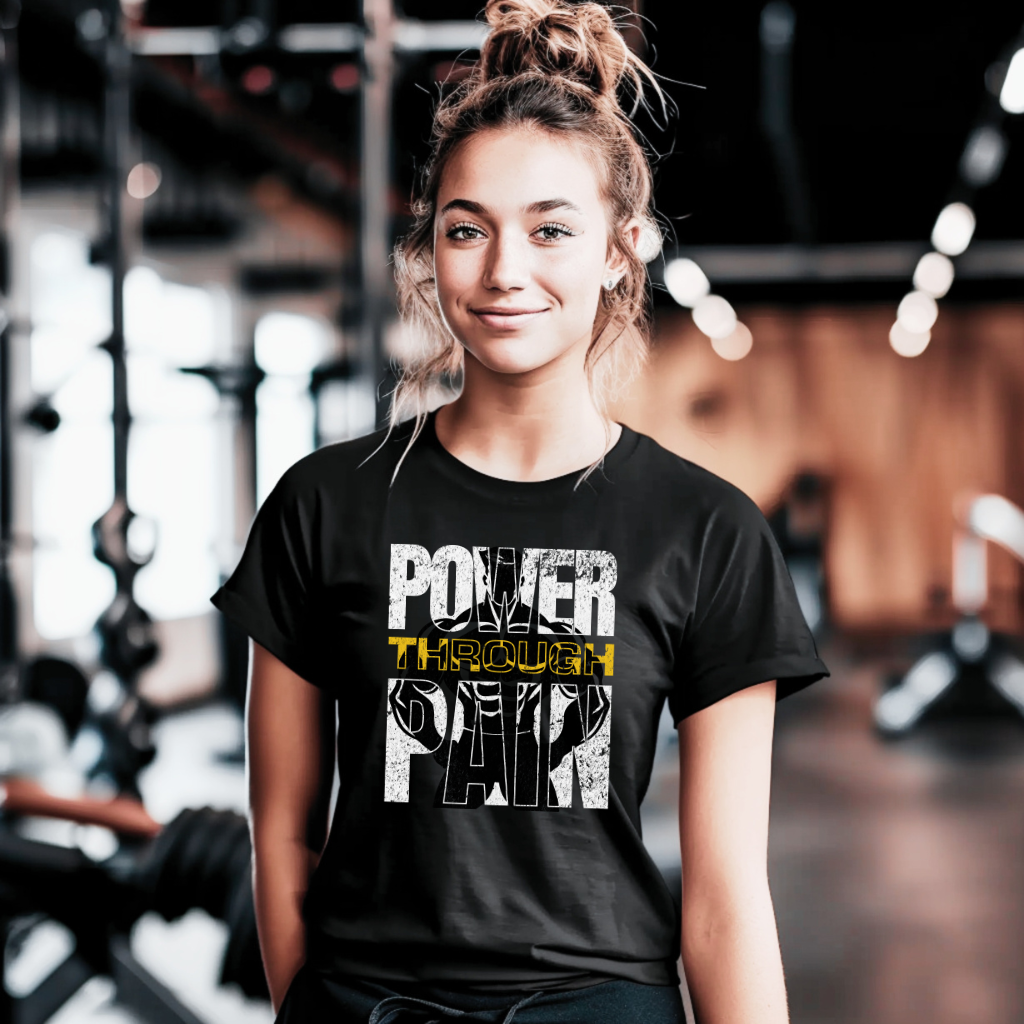 Power Through Pain T-Shirt